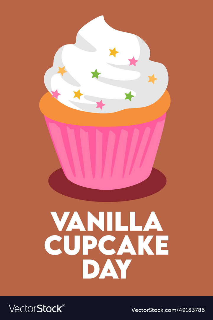 Happy vanilla cupcake day with delicious