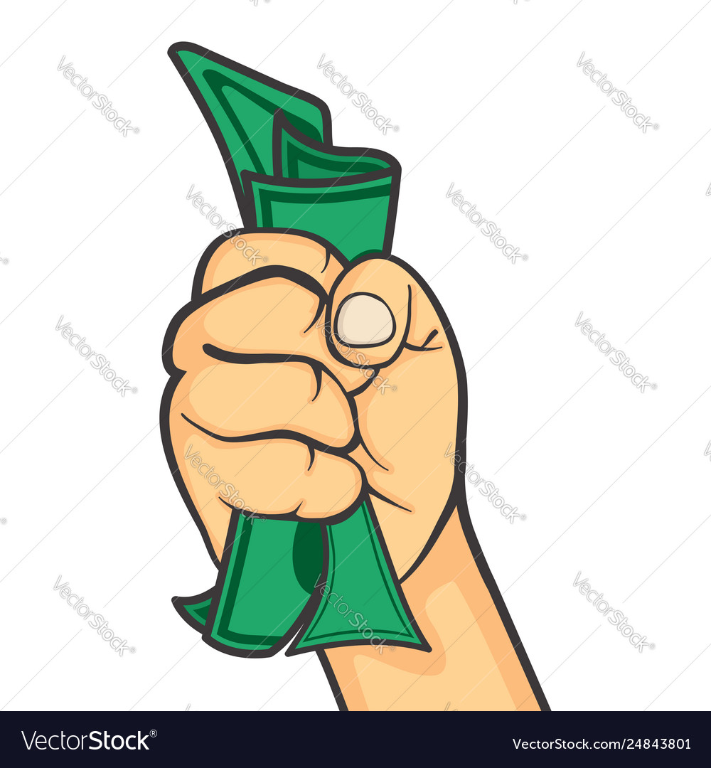 Hand make fist holding money Royalty Free Vector Image