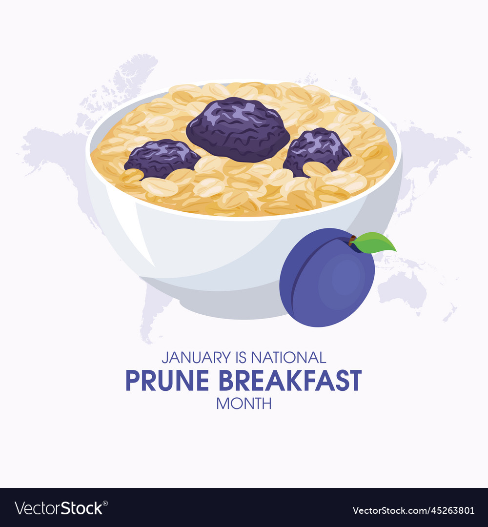 January is national prune breakfast month poster Vector Image