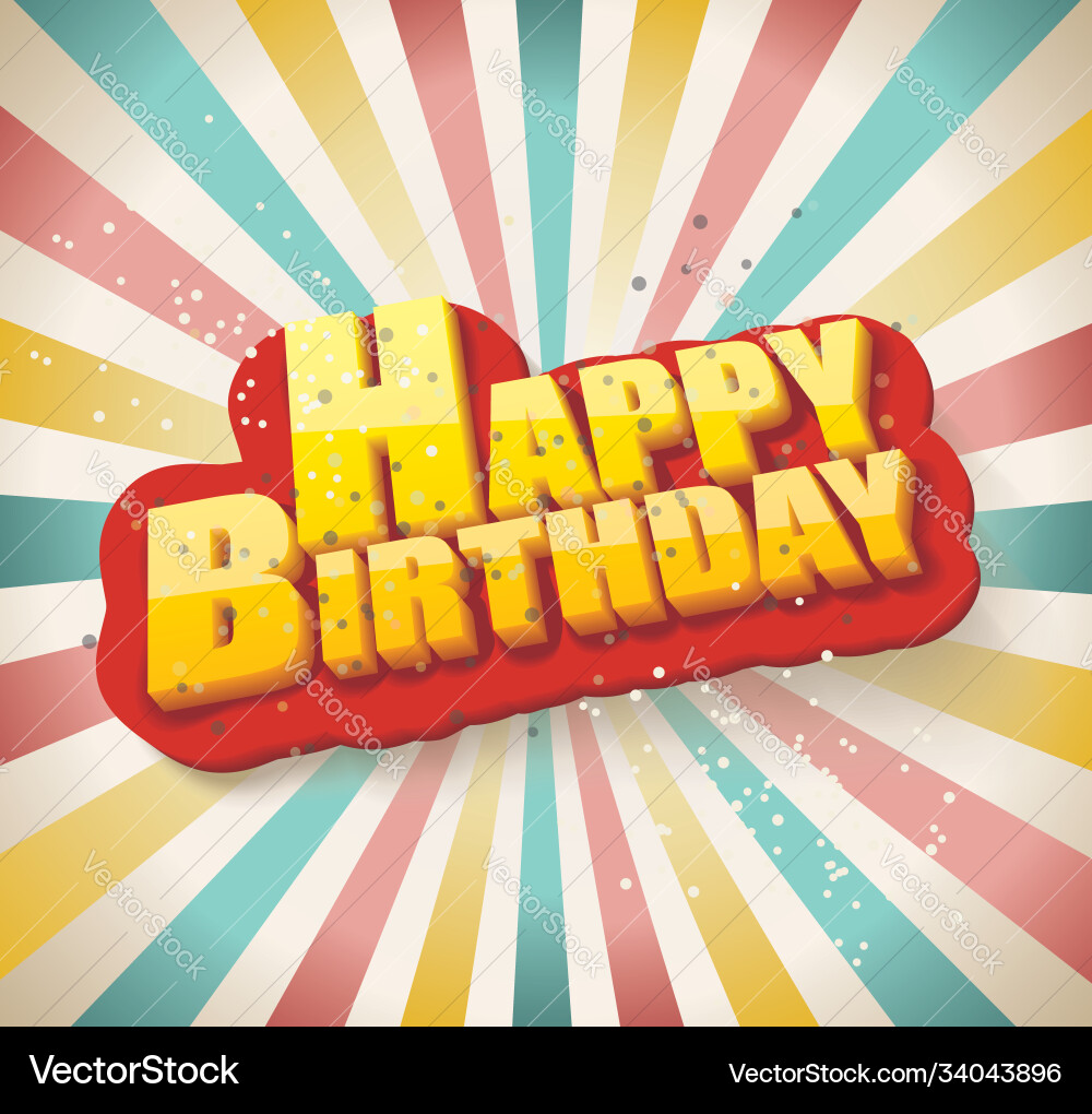 Happy birthday card retro design Royalty Free Vector Image