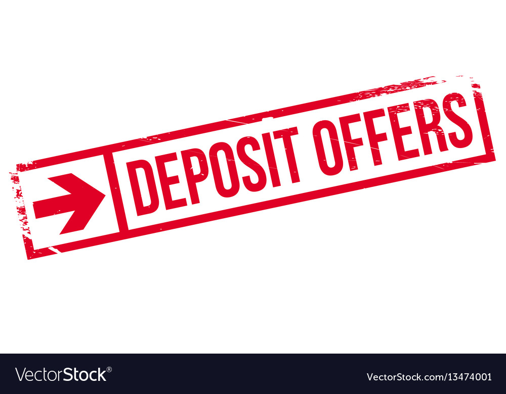 Deposit offers rubber stamp