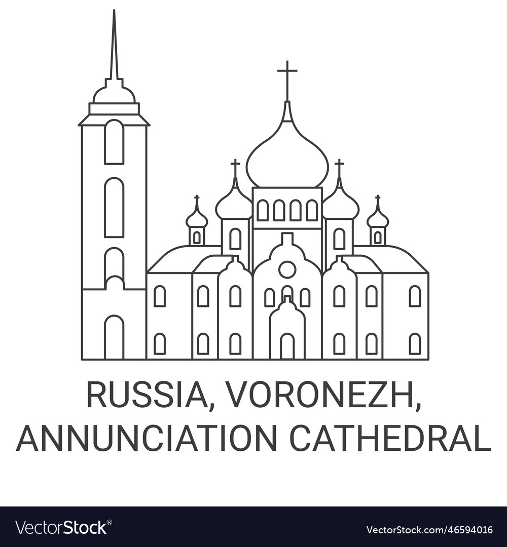 Russia voronezh annunciation cathedral travel Vector Image