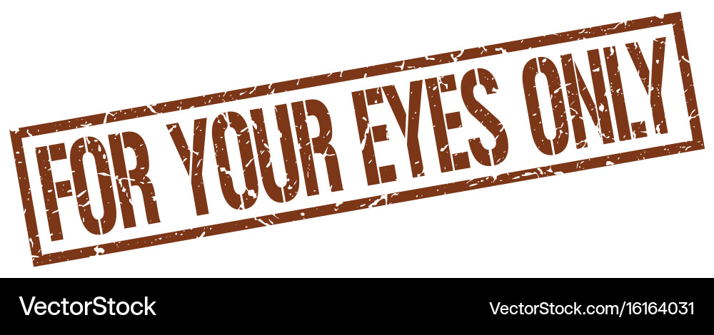 For your eyes only stamp Royalty Free Vector Image