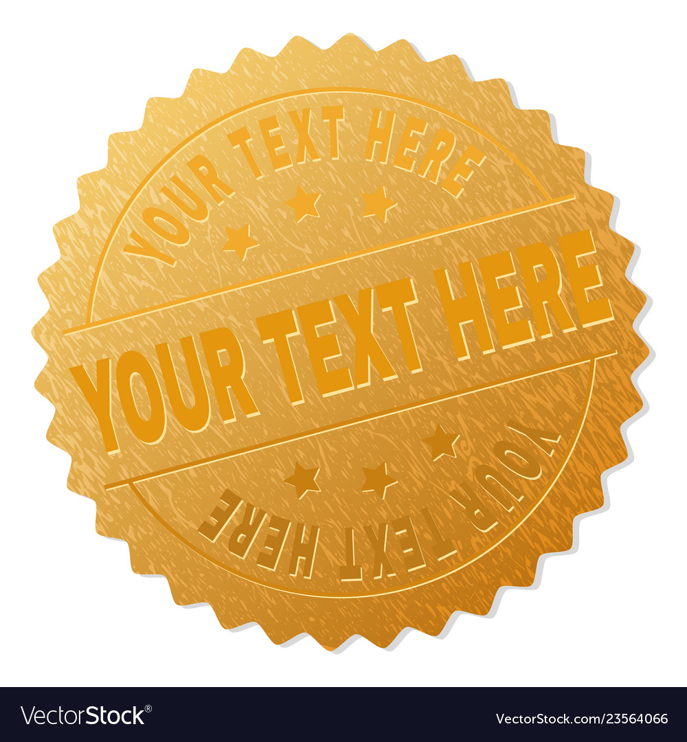 Gold your text here medallion stamp