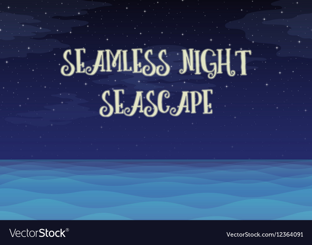 Night sea seamless background