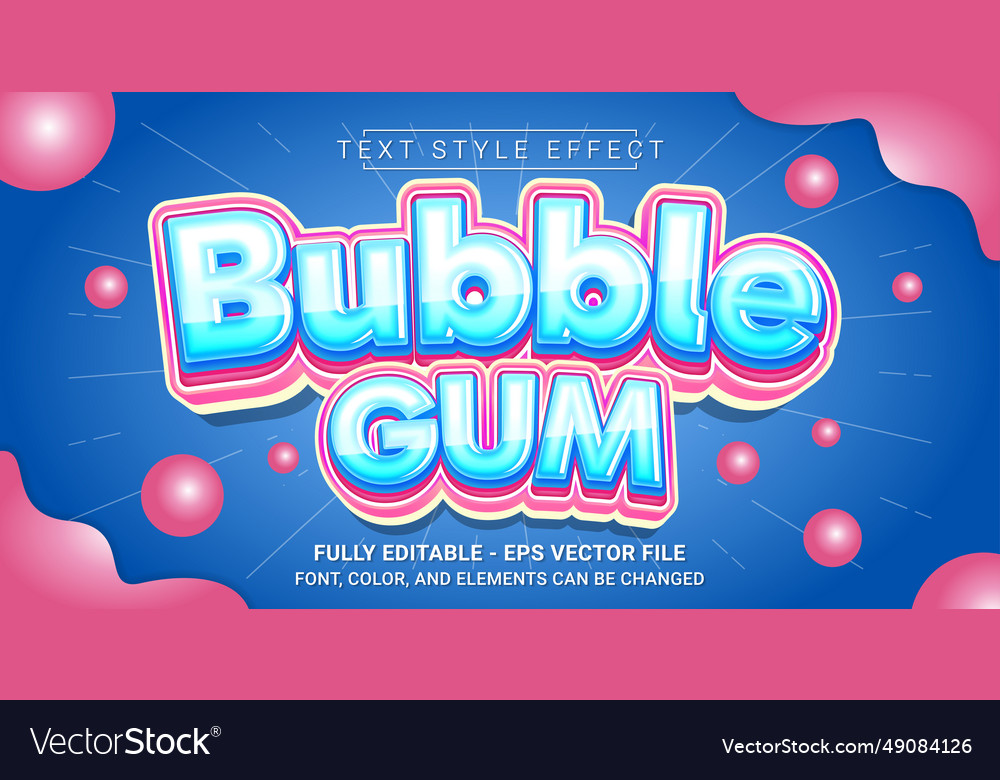 Bubblegum text style effect editable graphic Vector Image