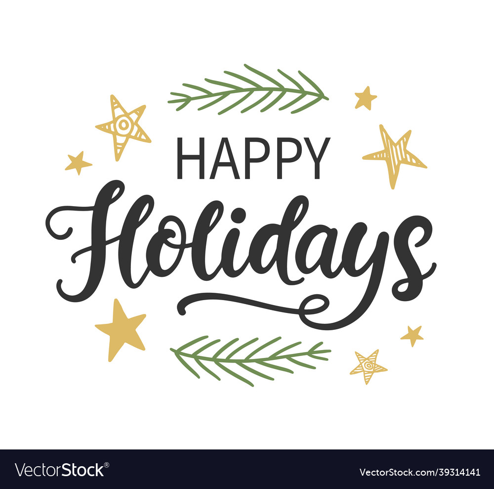 Happy Holidays Christmas Modern Calligraphy Vector Image travel-annual-report-email-template-unlayer