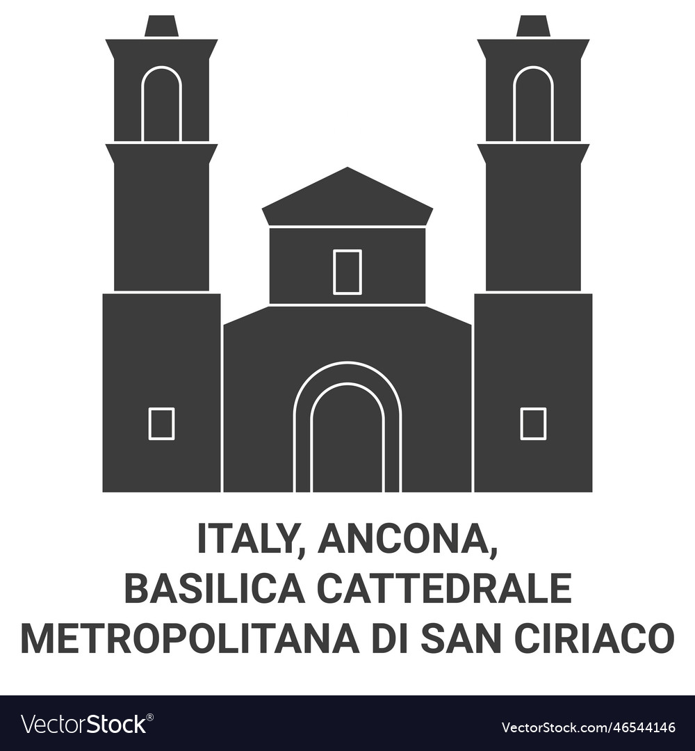 Italy Ancona Basilica Cattedrale Metropolitana Vector Image