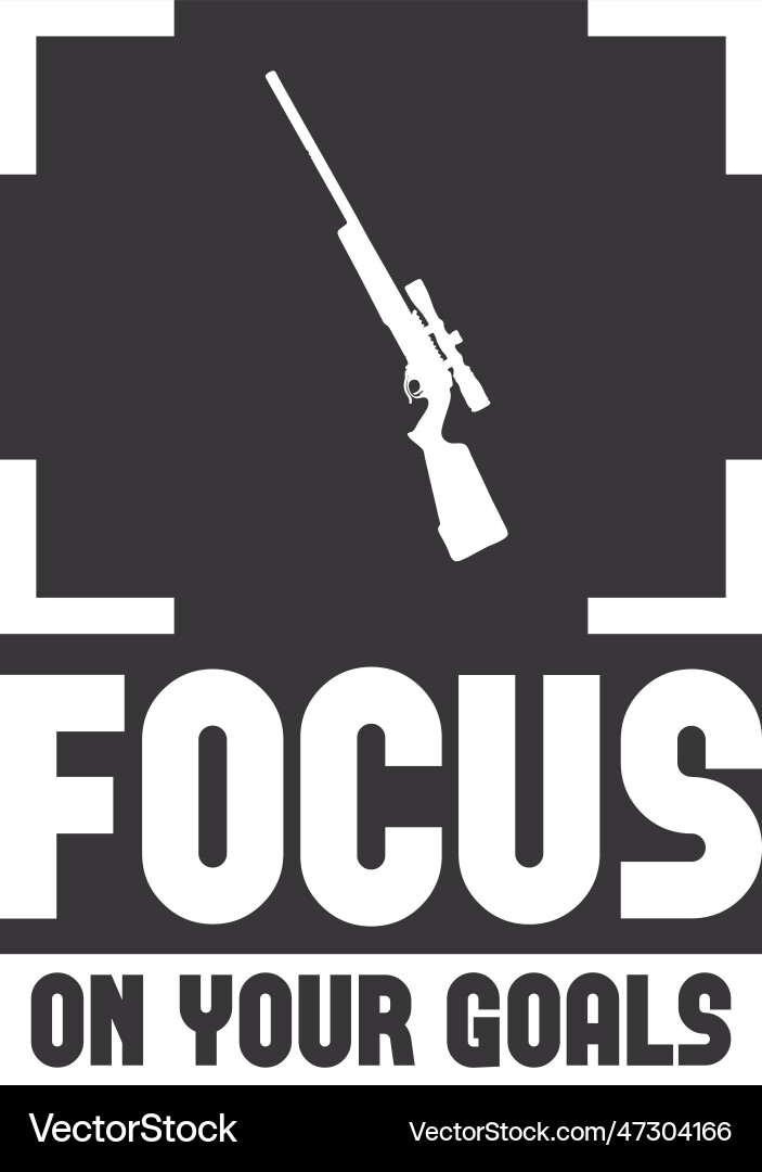 Focus on your goals - hunting rifle Royalty Free Vector