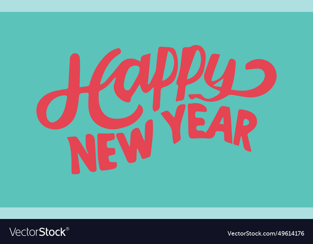 Happy new year lettering creative art