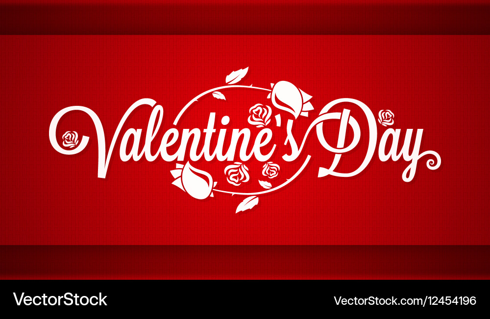 Valentines Day Lettering Banner Background Vector Image