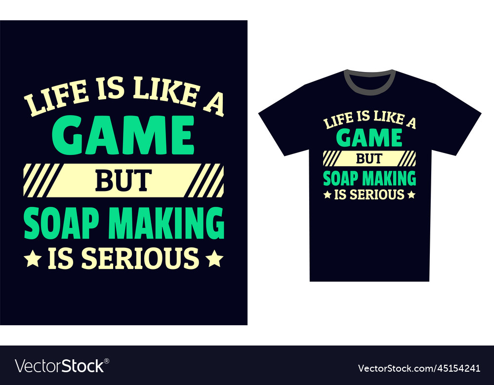 Soap making t shirt design template