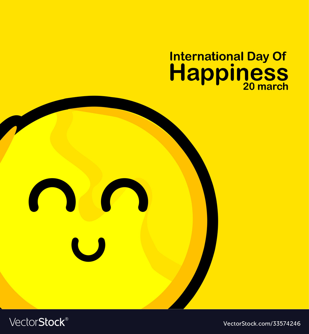 International day happiness template design Vector Image