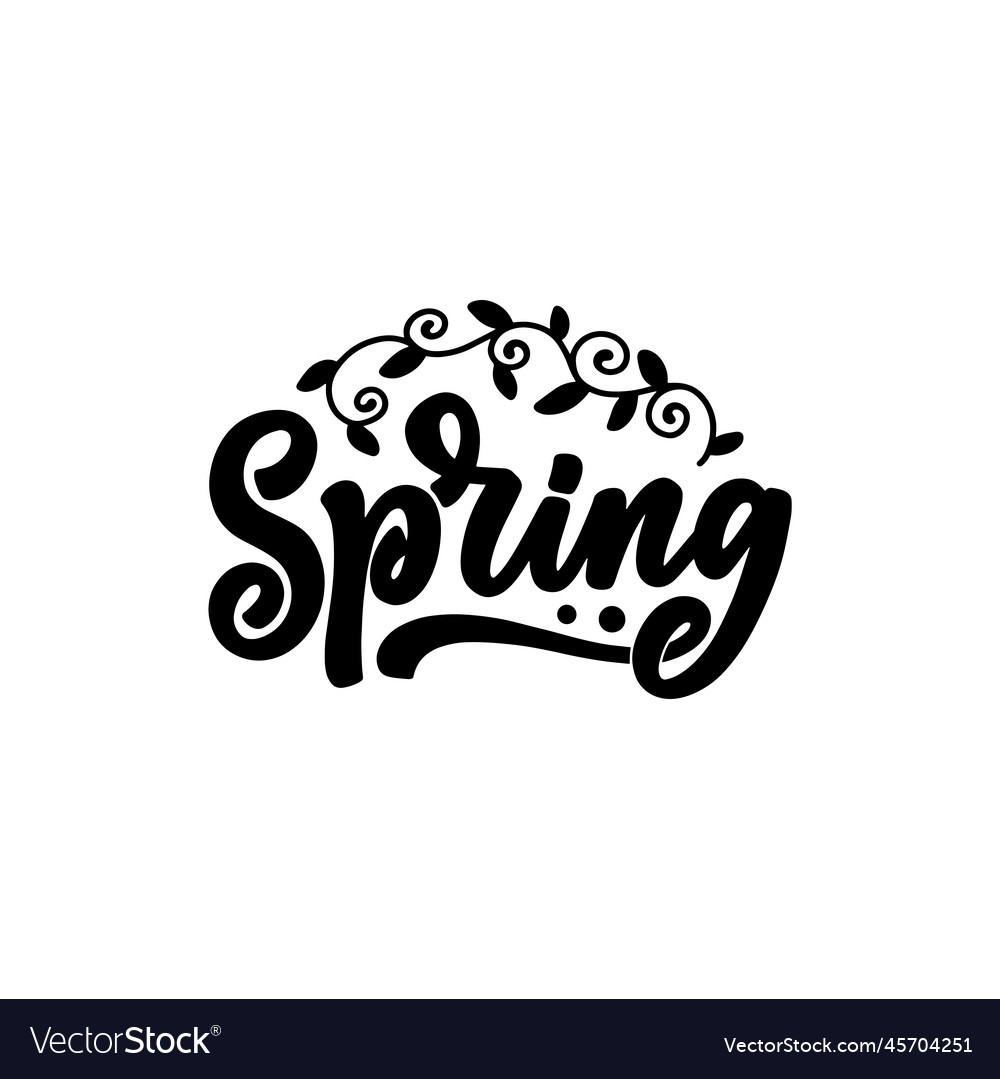 Lettering slogan - spring hand drawn phrase