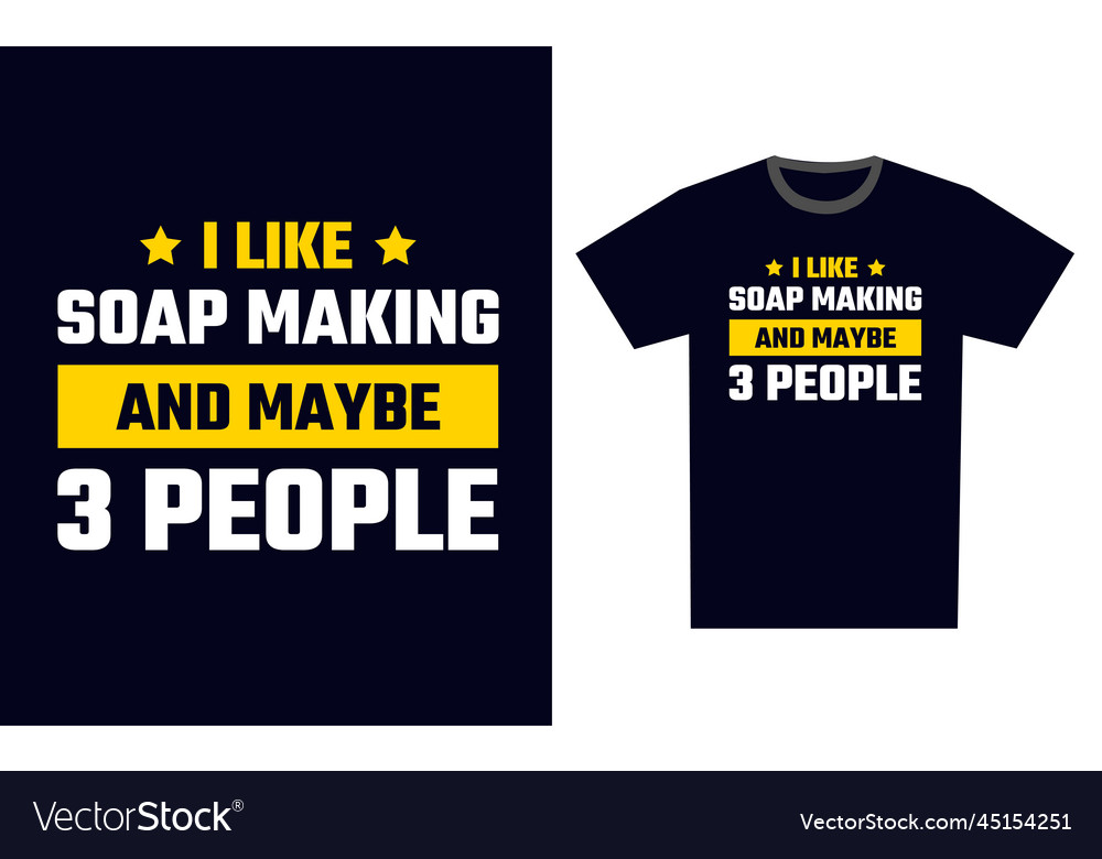 Soap making t shirt design template