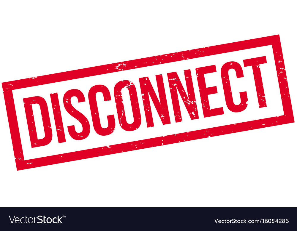 Disconnect rubber stamp Royalty Free Vector Image