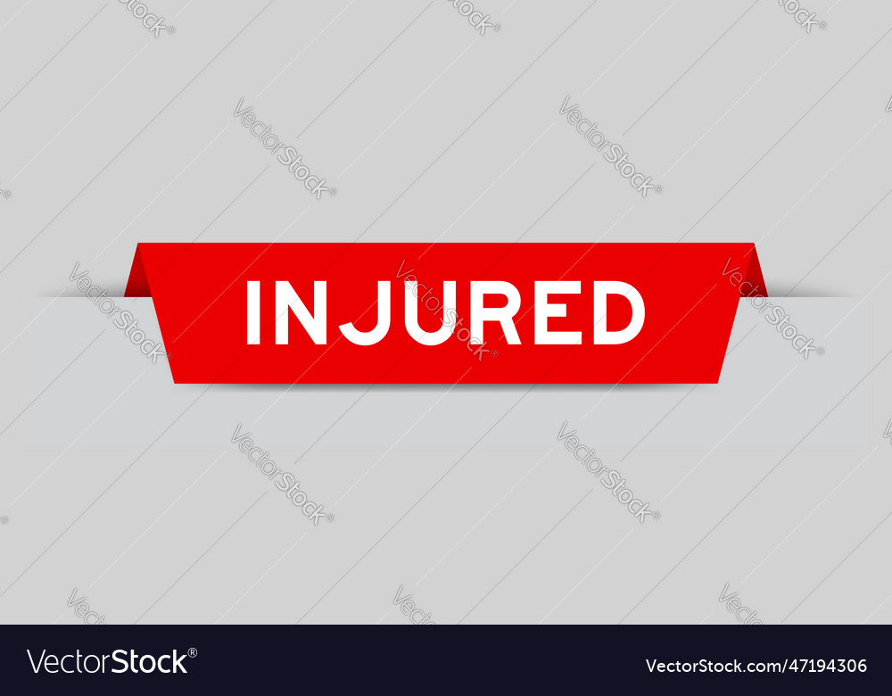 Red color inserted label with word injured Vector Image