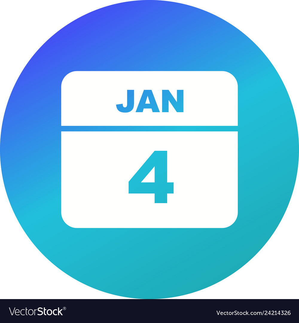 January 4th date on a single day calendar