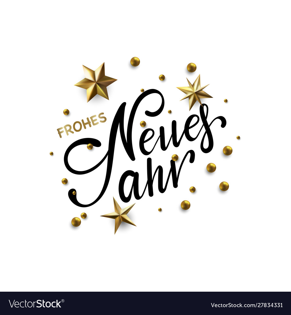 Frohes neues jahr happy new year in german Vector Image