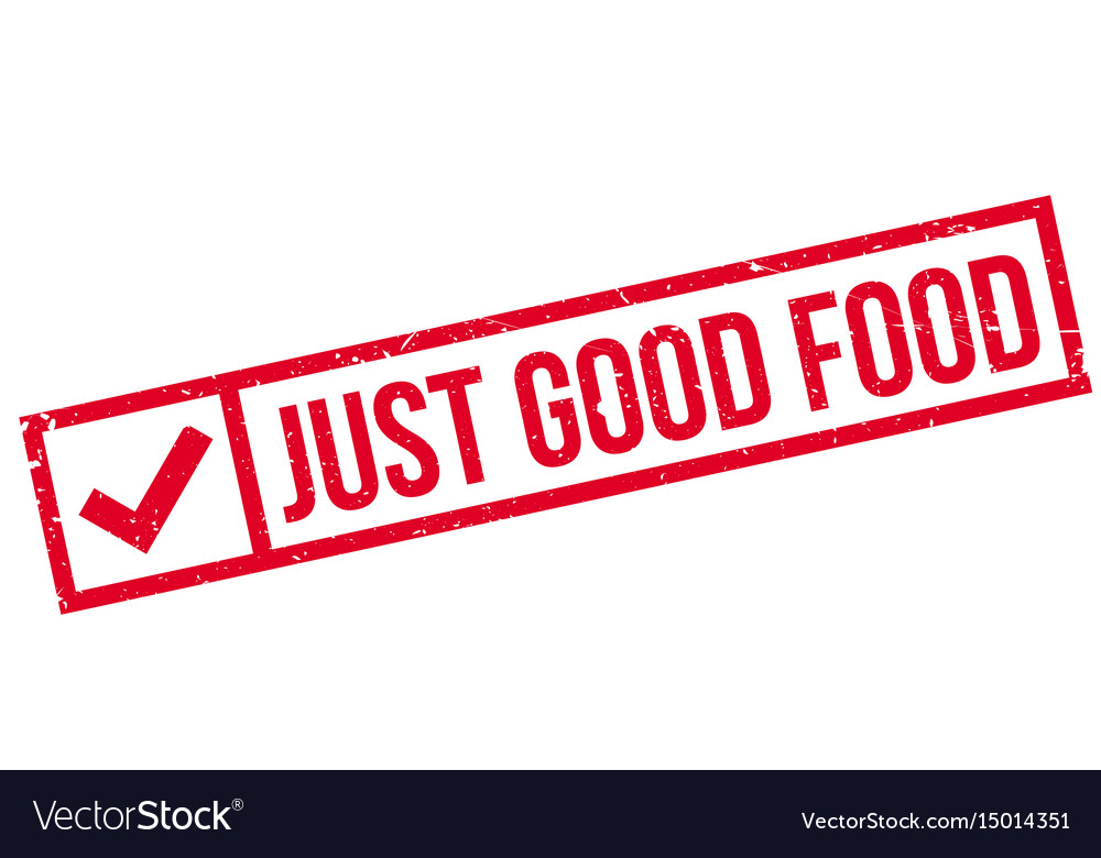 Just good food rubber stamp Royalty Free Vector Image