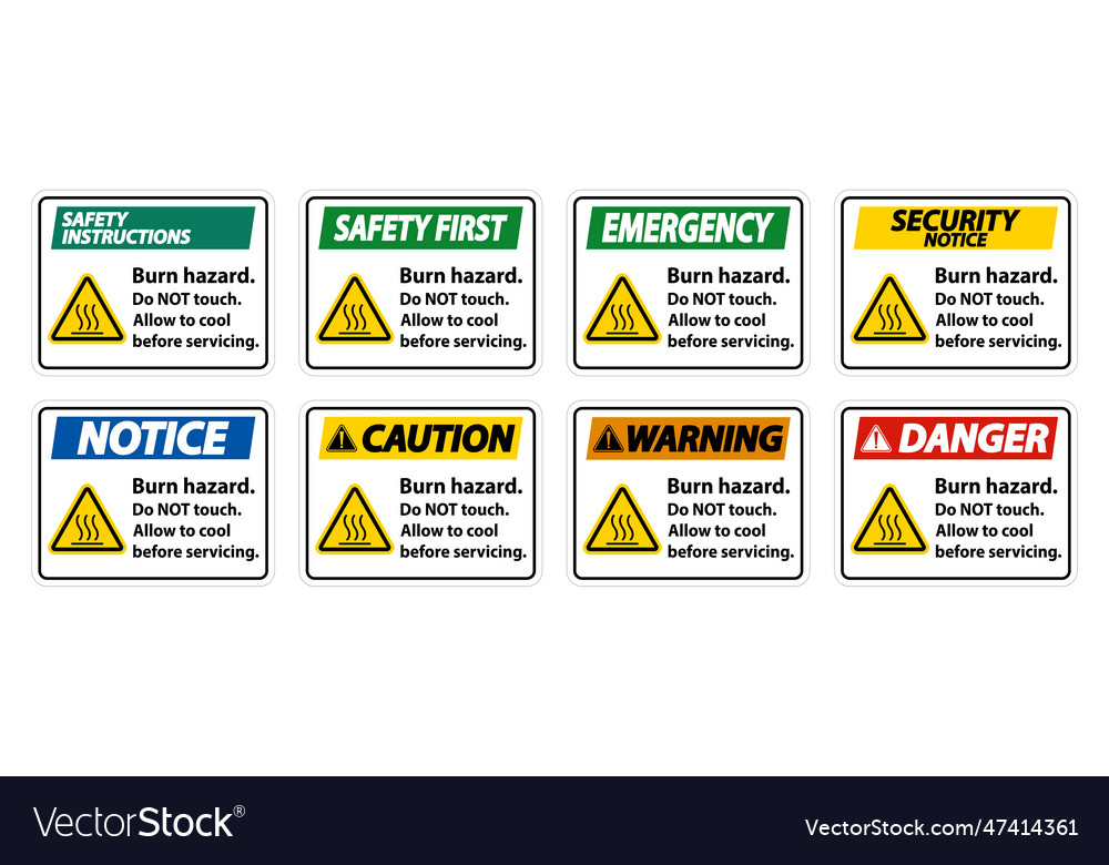 Burn hazard safetydo not touch label sign Vector Image