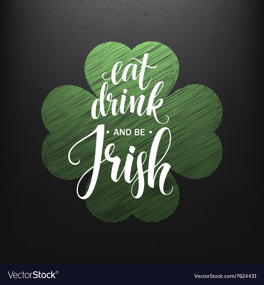 Happy st patricks day greating eat drink Vector Image