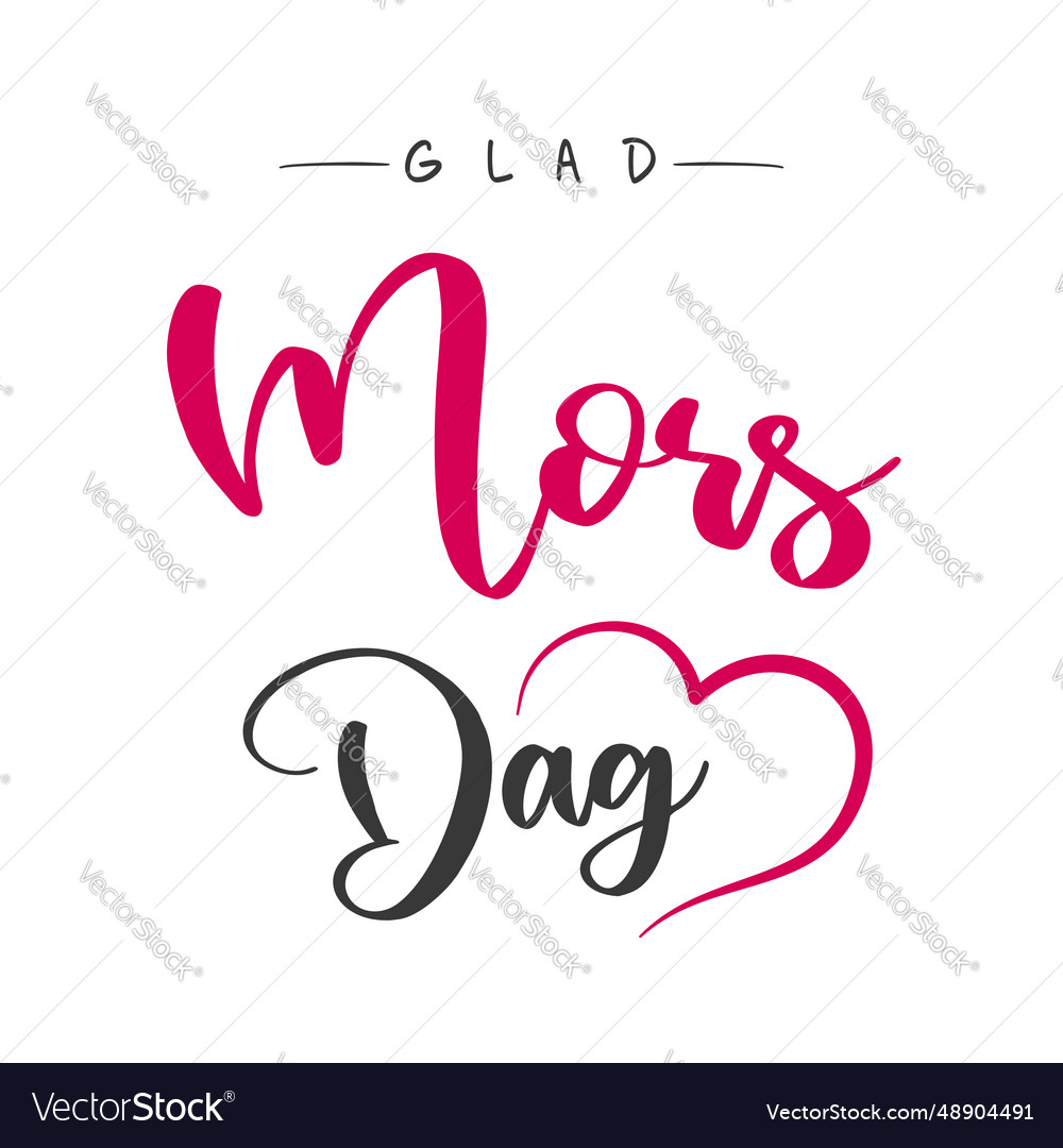 Happy mothers day lettering in swedish Royalty Free Vector