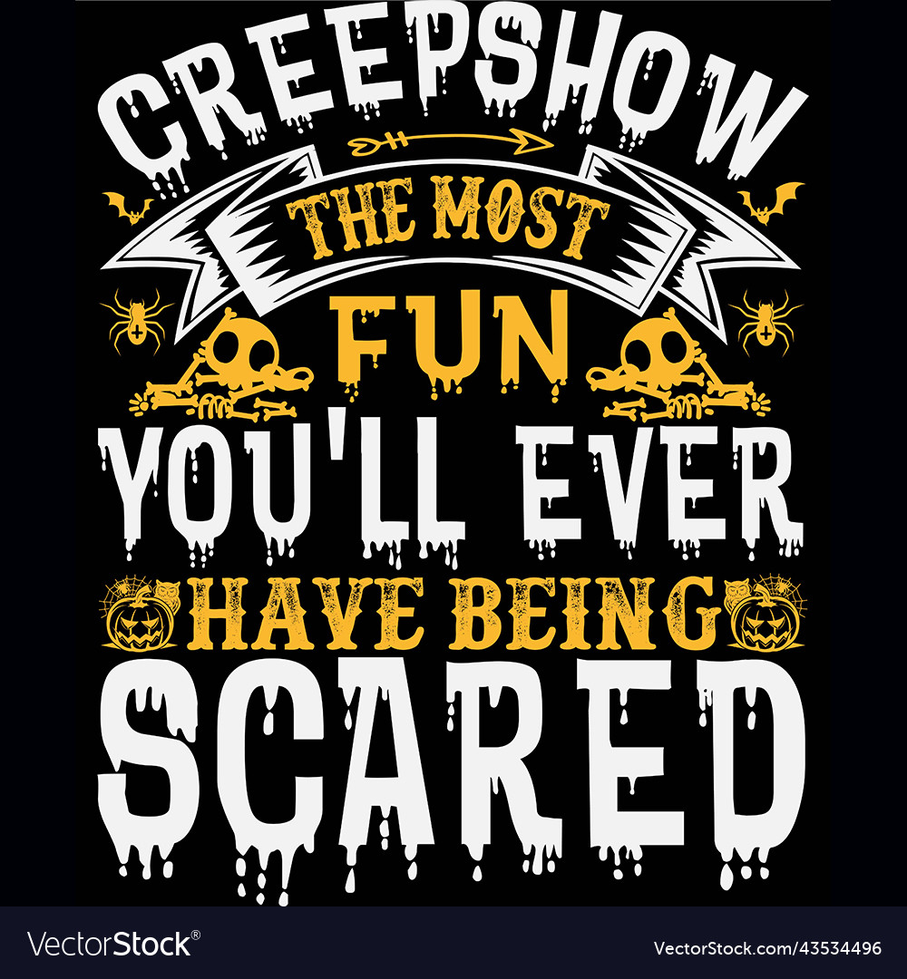 Creepshow the most fun youll ever have being scar