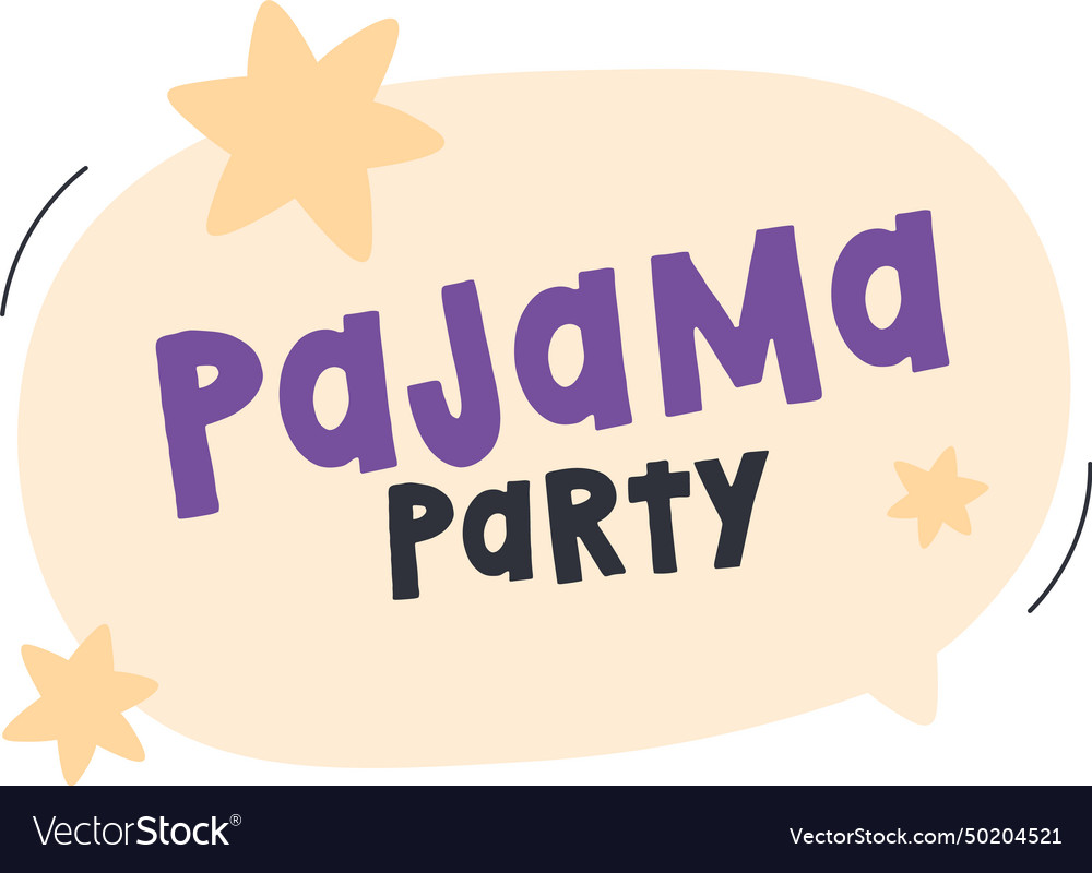 Pajama party lettering sticker Royalty Free Vector Image