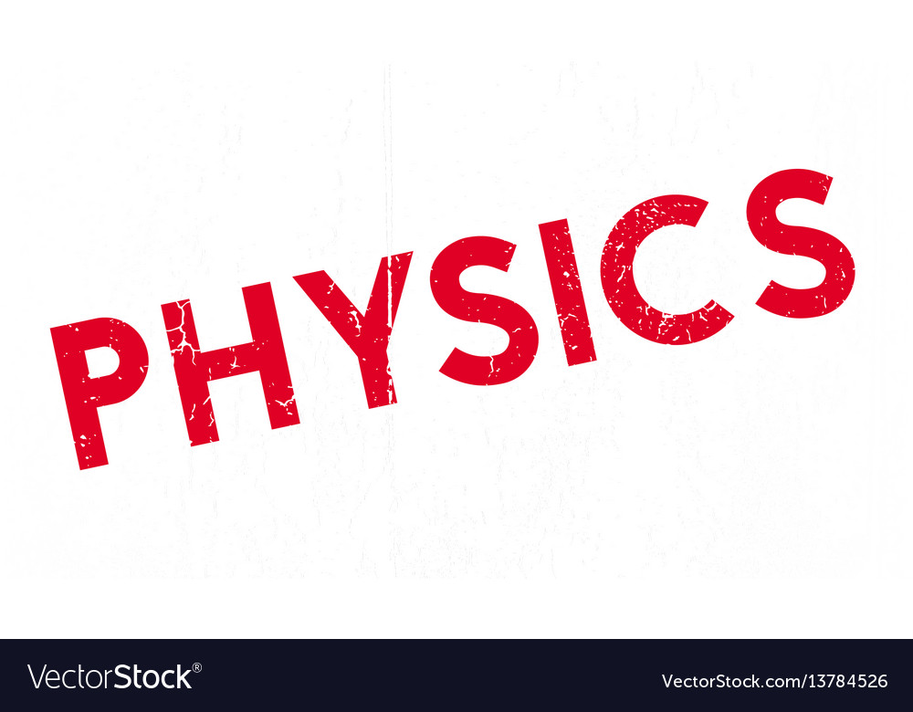 Physics rubber stamp