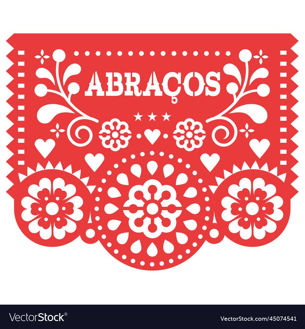 Abracos hugs in spanish papel picado art Vector Image
