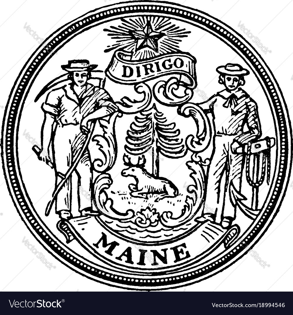 Seal of the state of maine vintage Royalty Free Vector Image