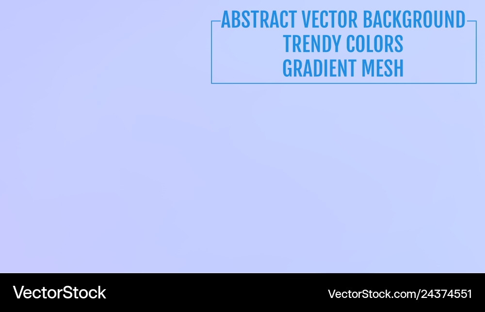 Abstract blurred gradient background with light Vector Image
