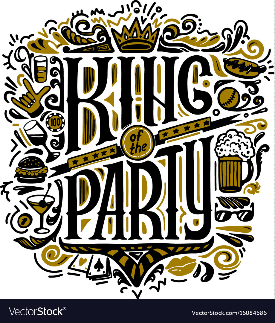 Print for t-shirts text king of the party