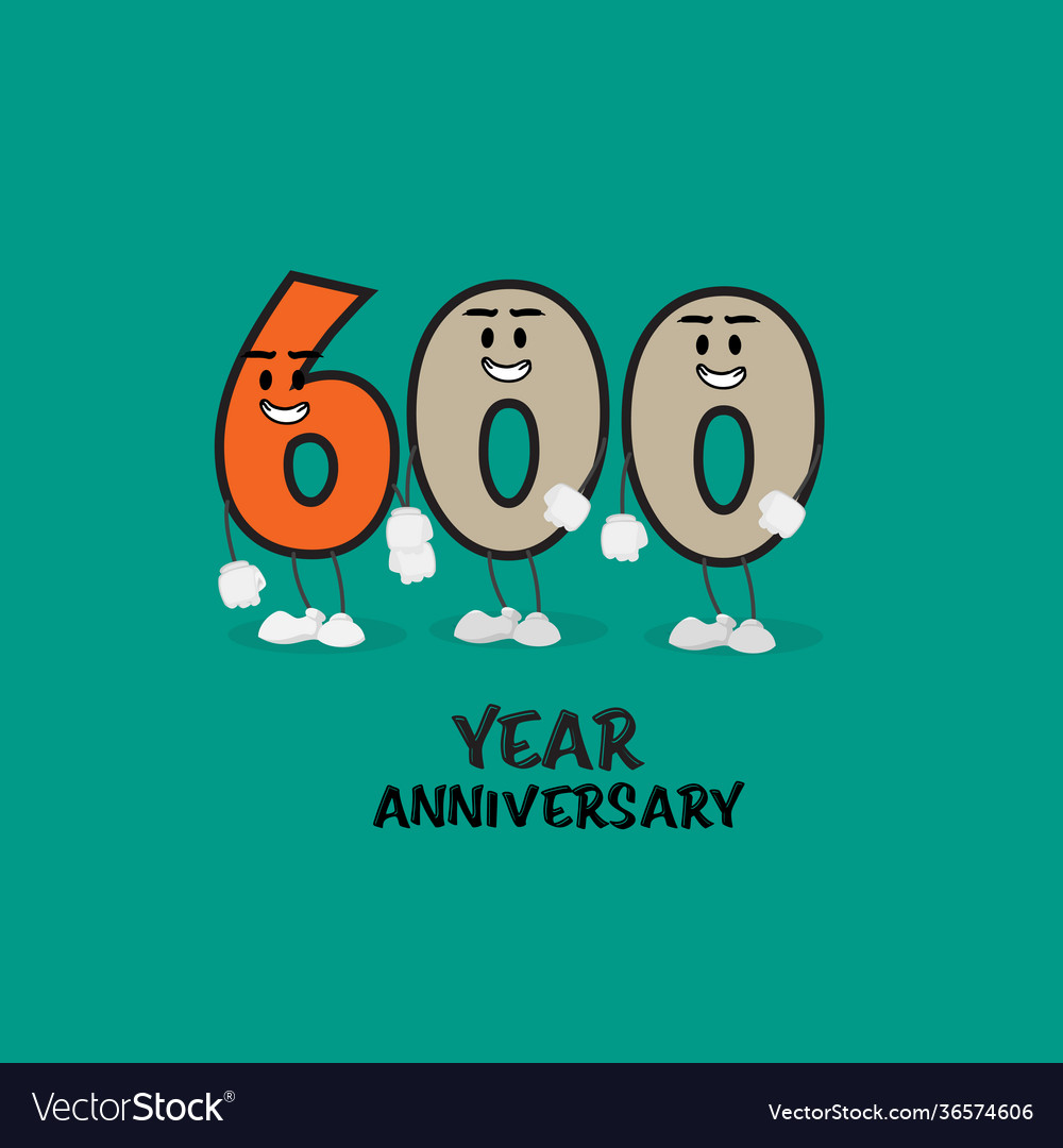 600 number cute year anniversary celebration Vector Image