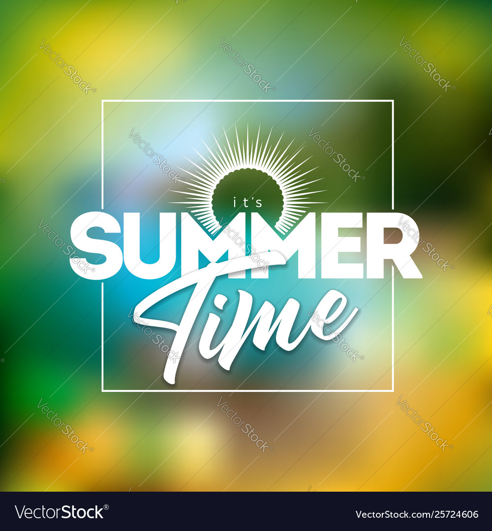 Its summer time Royalty Free Vector Image - VectorStock