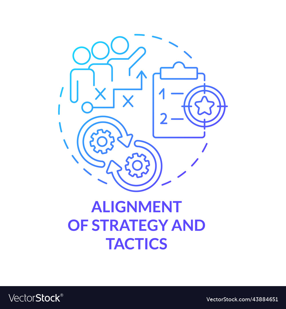Alignment of strategy and tactics blue gradient Vector Image
