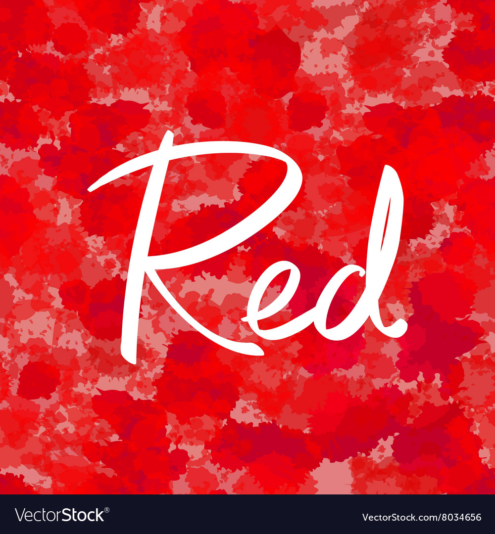 Abstract colorful background red word lettering Vector Image