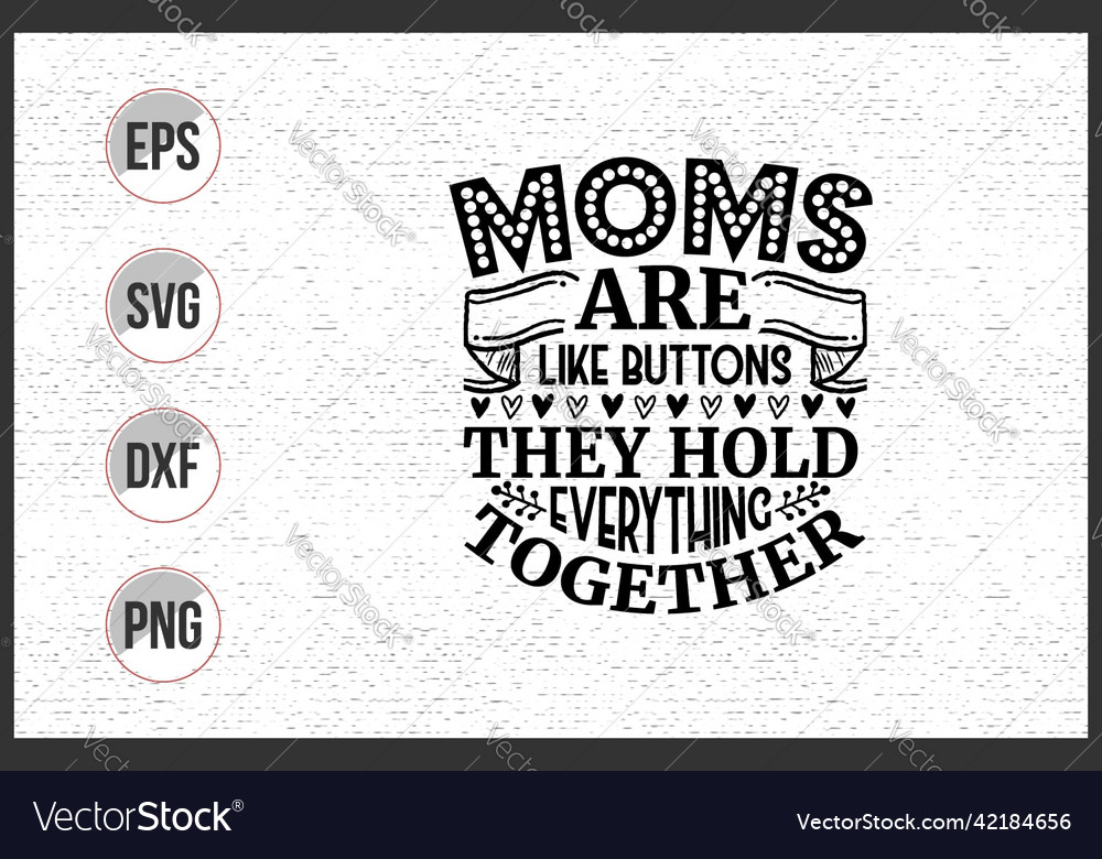 Mothers day typographic slogan design Royalty Free Vector