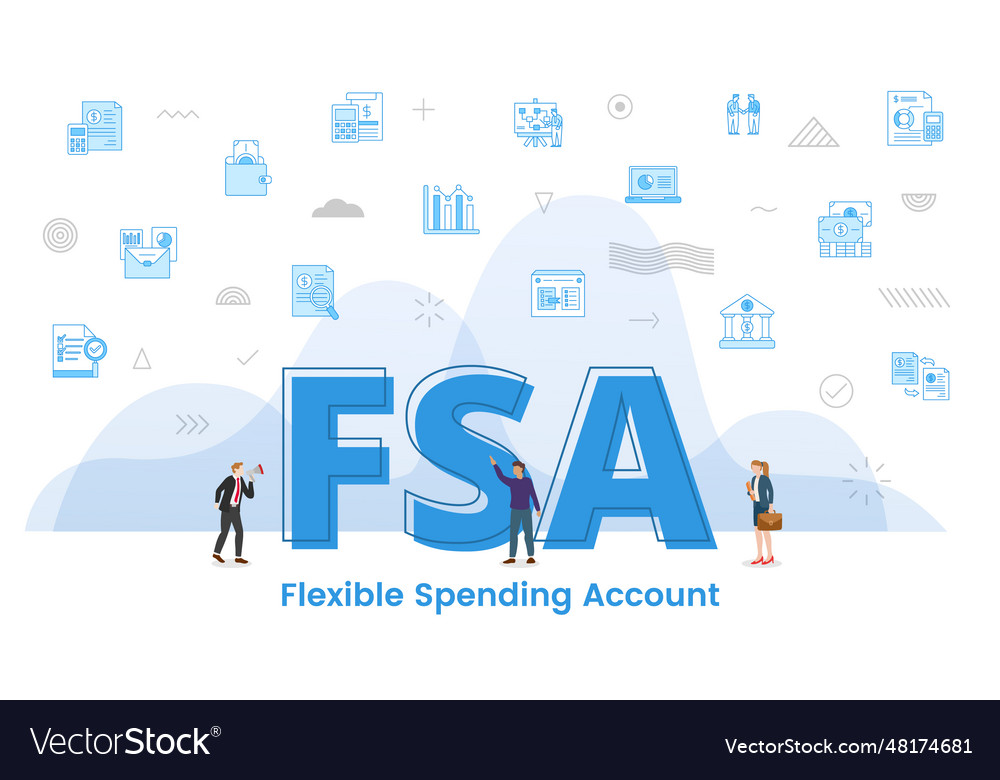 Fsa flexible spending account concept with big