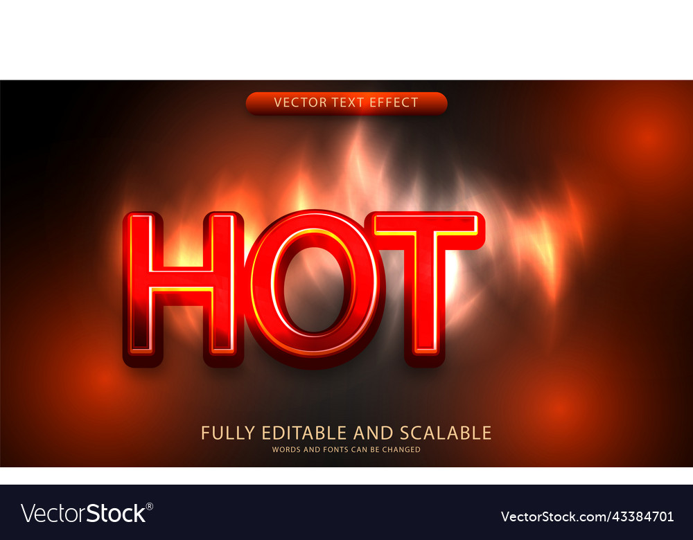 Hot text effect editable eps file