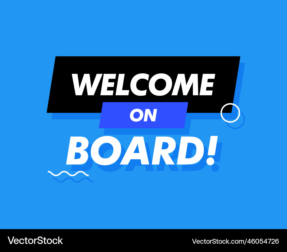 on board sign written on blue label Vector Image