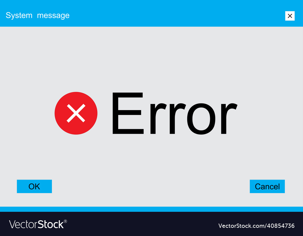 Error message computer icon red cross sign popup vector image Error message computer icon red cross sign popup
