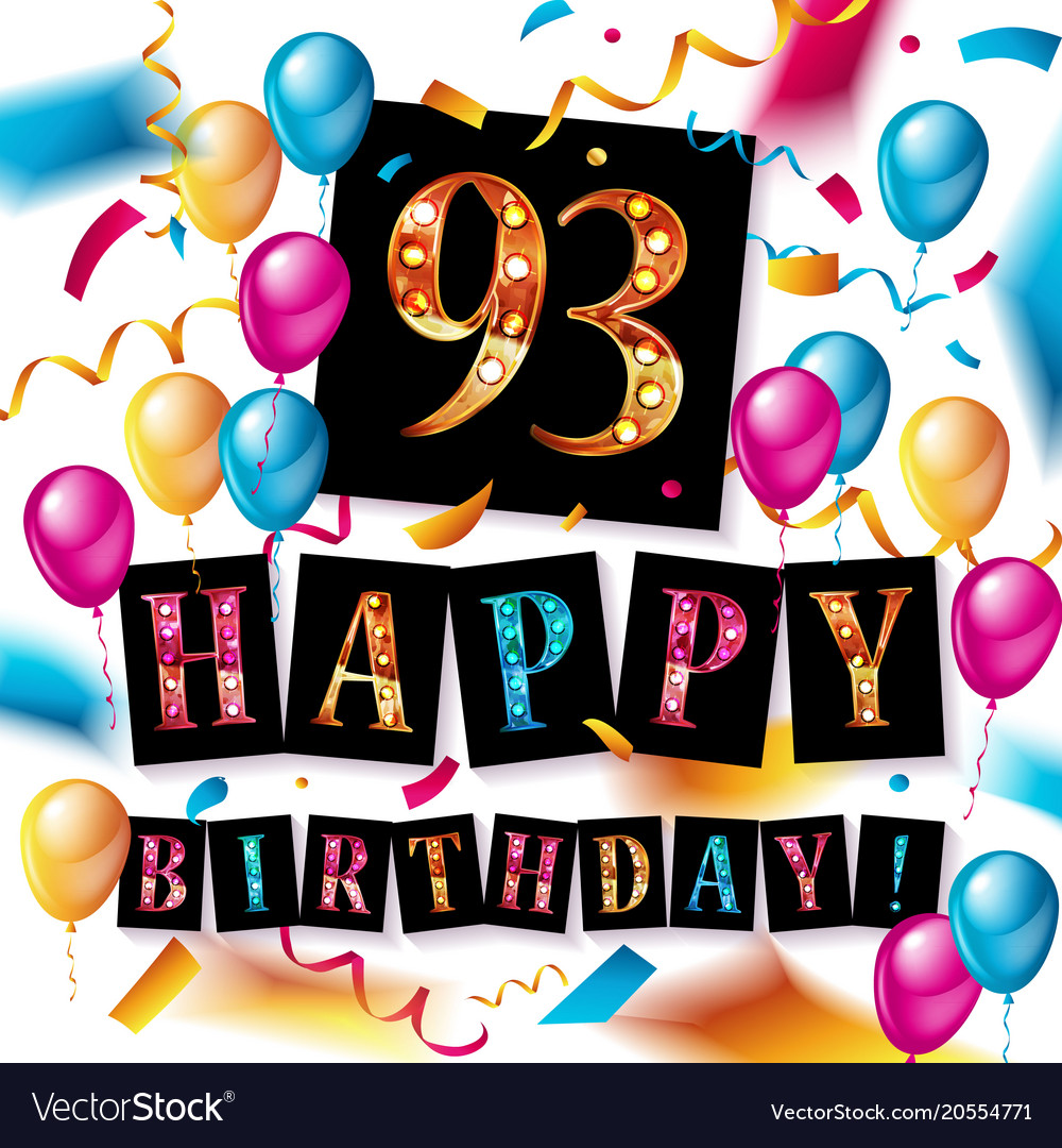 93 years anniversary happy birthday