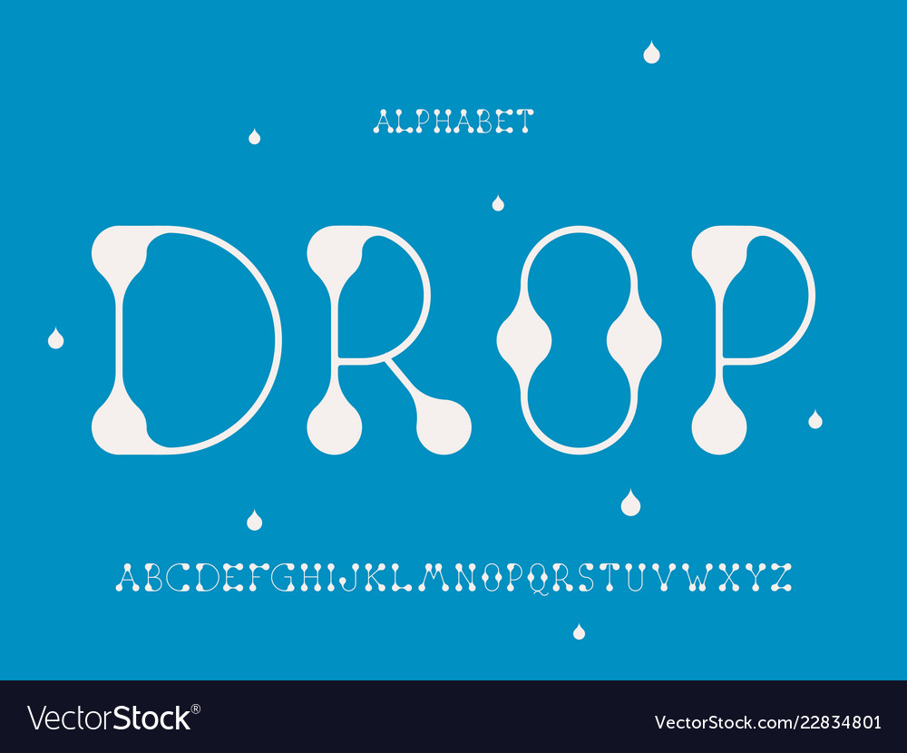 Drop font alphabet letters Royalty Free Vector Image