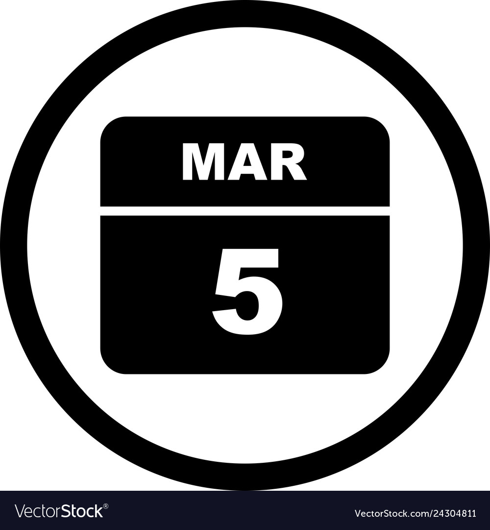 March 5th date on a single day calendar Royalty Free Vector