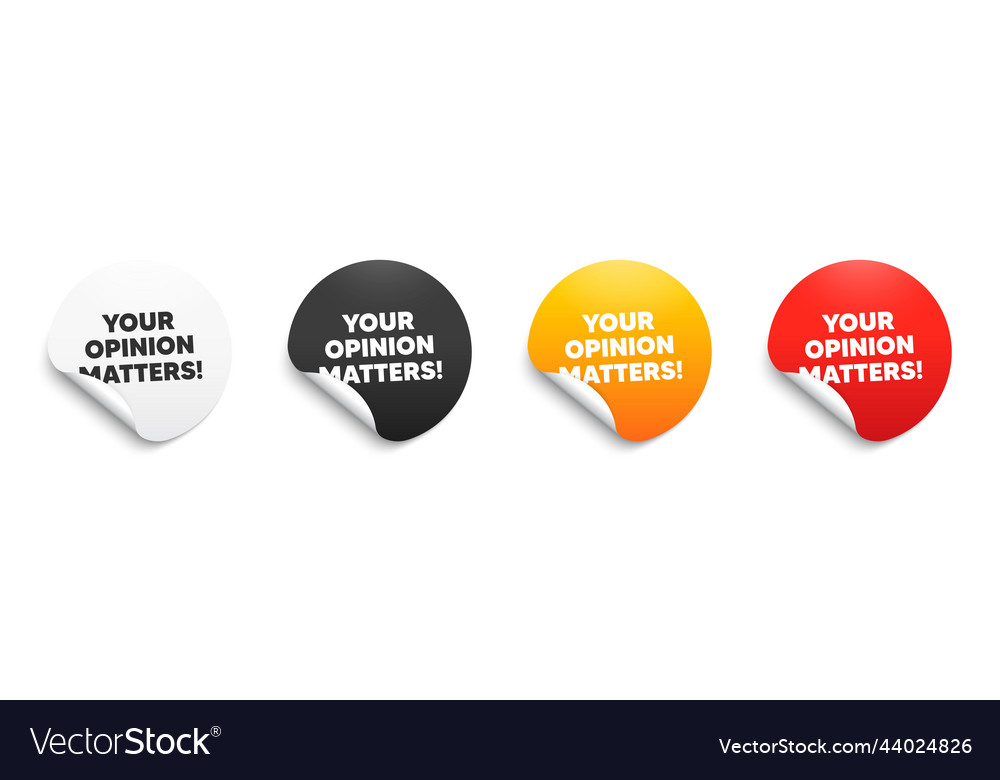 Your opinion matters symbol survey or feedback