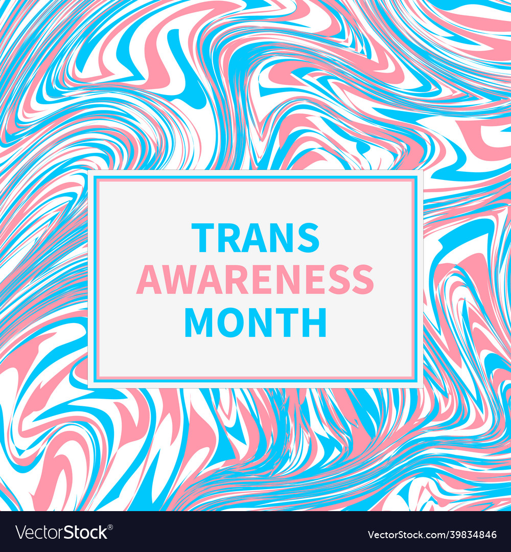 Trans awareness month typography poster lgbt