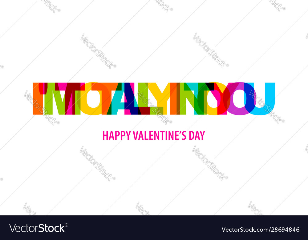 Valentine day quote rainbow text in bright color Vector Image