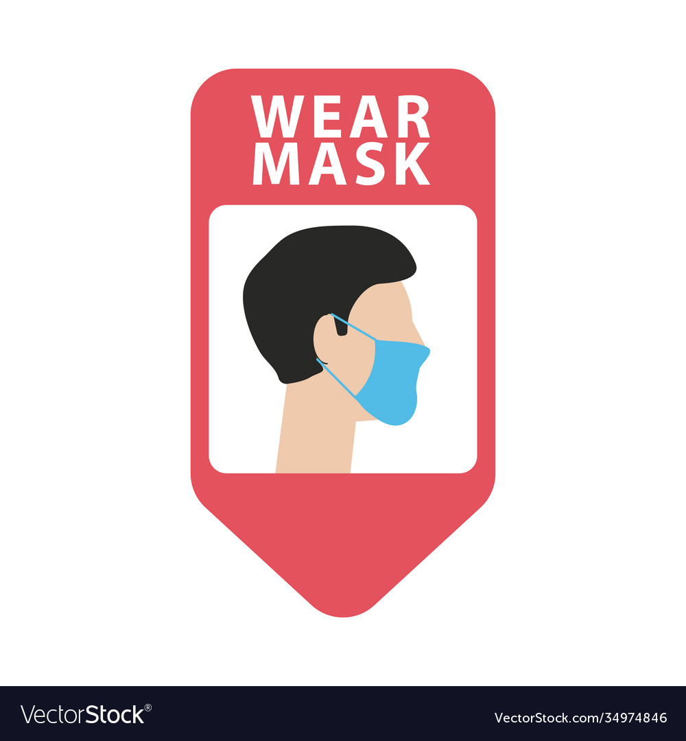 Wear mask advertise label with man wearing face